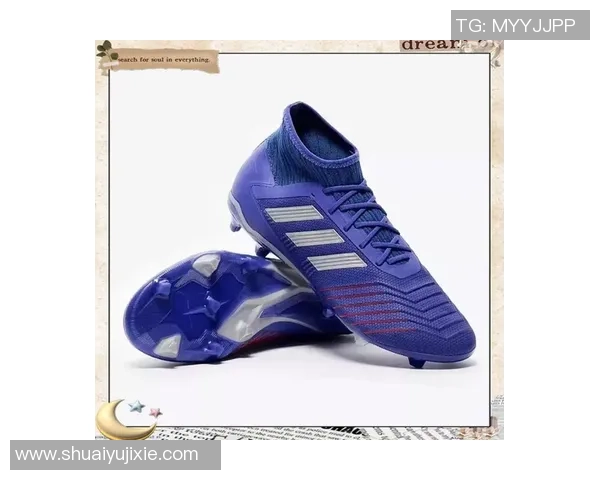 阿迪达斯足球鞋等级解析及选购指南助你找到最适合的鞋款 阿迪达斯足球鞋等级解析及选购指南助你找到最适合的鞋款